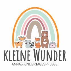 Annas Kindertagespflege „Kleine Wunder“ Annas Kindertagespflege „Kleine Wunder“